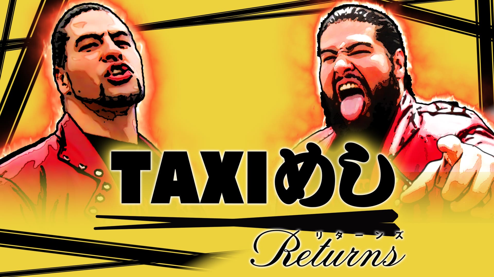 TAXIめし Returns